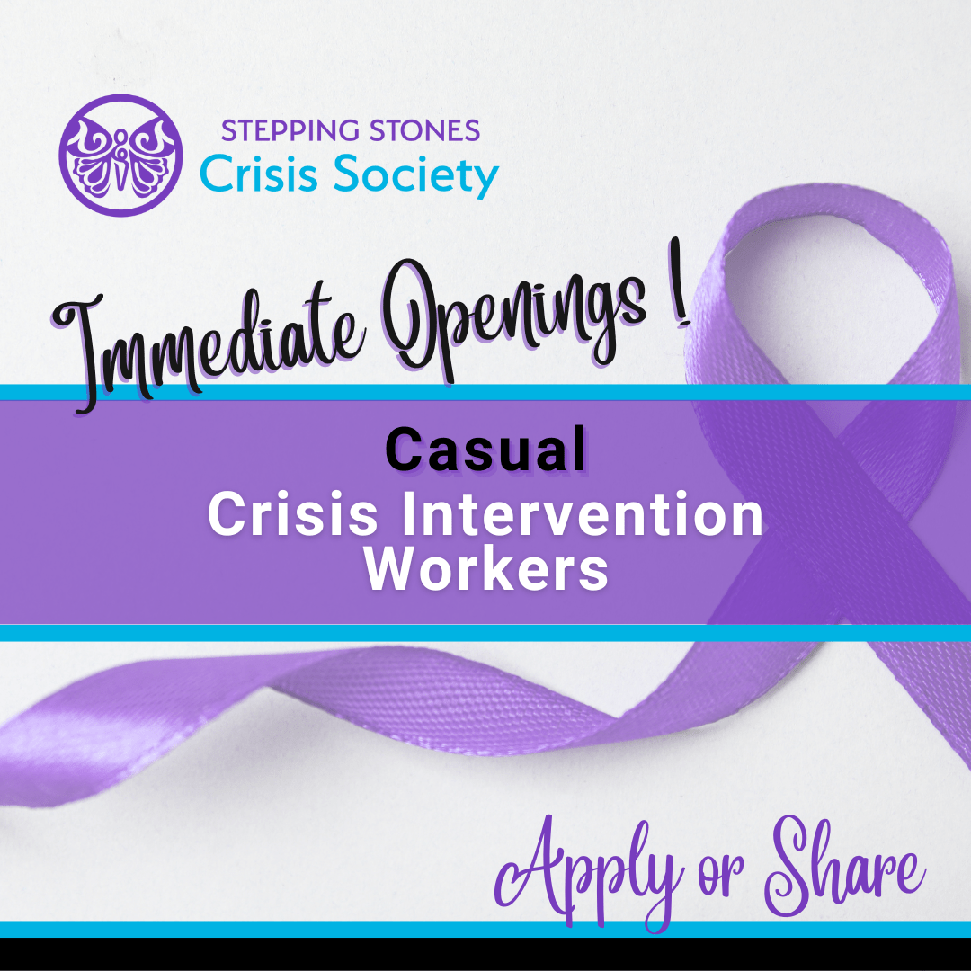 Stepping Stones Crisis Society Casual Intervention Workers Career opportunity